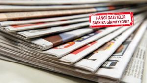 O Gazeteler Pazar Günü Çıkamayacak