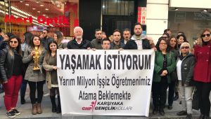 CHP'li Gençler; " SÖZLEŞME DEĞİL, KADRO İSTİYORUZ!"