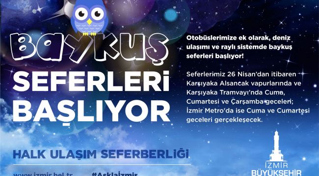 Baykuş seferleri yarın başlıyor