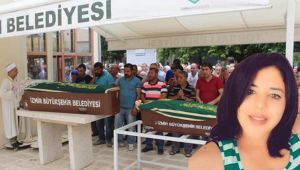 İzmir'deki vahşette korkunç detaylar ortaya çıktı