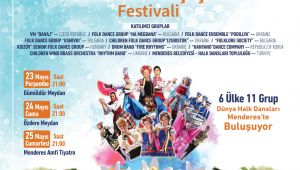 Menderes’te Festival Zamanı