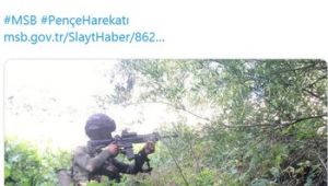 Pençe Harekatı'nda son durum! 43 terörist etkisiz hale getirildi