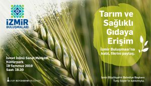 İzmir Buluşmaları devam ediyor... Soyer'den Tarım ve Sağlıklı Gıda konusuyla yarın Kültürpark'a davet var