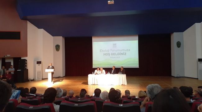 İzmir'de 'Ekoloji Forumu'nda sağlam adımlar için fikirler paylaşıldı!