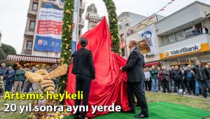 Artemis heykeli 20 yıl sonra aynı yerde