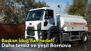 Başkan İduğ'dan hedef: Daha temiz ve yeşil Bornova