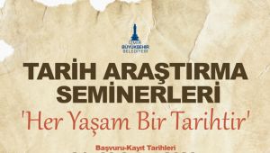 Tarih Araştırma seminerlerine başvuruda son gün
