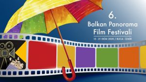 6. Balkan Panorama Film Festivali’nin başvuru tarihleri belli oldu