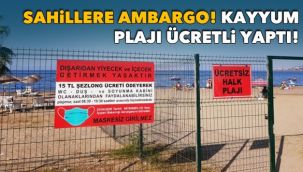 Sahillere ambargo! İzmir'de kayyum belediyesi plajı ücretli yaptı!