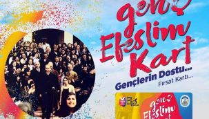 Efes Selçuk'ta gençler 'Genç Efesim Kart' ile tanışaçak