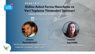 Online anket formu hazırlama ve veri toplama yöntemleri semineri başlıyor!