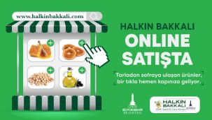 Halkın Bakkalı’nda online satış başladı
