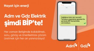 Adm ve Gdz Elektrik BİP ile iletişim kanallarını artırıyor