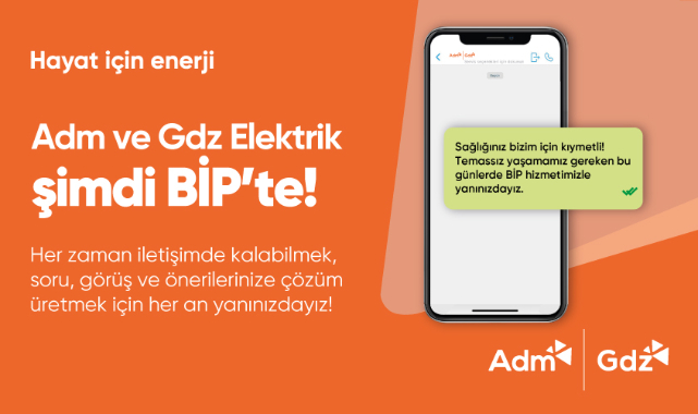 Adm ve Gdz Elektrik BİP ile iletişim kanallarını artırıyor