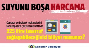 Gaziemir'den 'Suyunu boşa harcama' mesajı