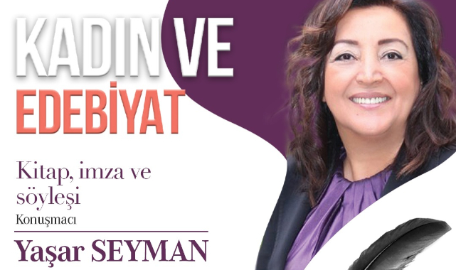 'Yaşar Seyman' Bayraklı'da okurlarıyla buluşacak