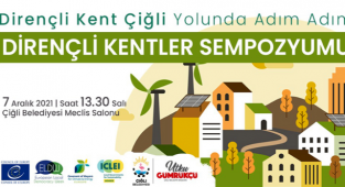 Çiğli “Dirençli Kent” yolunda adım adım ilerliyor