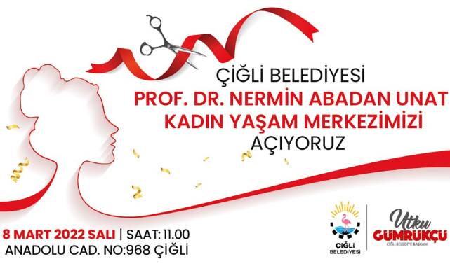 Çiğli Belediyesi Kadın Yaşam Merkezi açılış için gün sayıyor