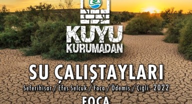 3'üncü Su Çalıştayı Foça'da!