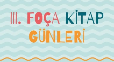 Foça'da kitap günleri başlıyor