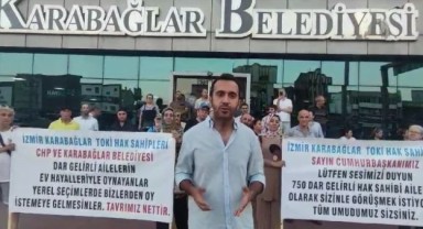 Karabağlar TOKİ'de hak sahiplerinden eylem: Belediye önünde çadır kurarız!