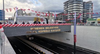Menemen Belediyesi 100. Yıl Köprülü Kavşağı'na coşkulu açılış...