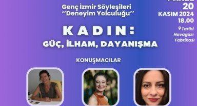 Gençlerin deneyim yolculuğu devam ediyor: Bu ayın teması “Kadın: Güç, İlham, Dayanışma”
