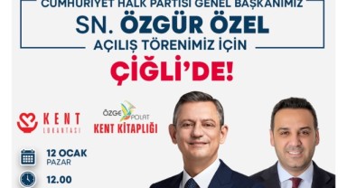 CHP Genel Başkanı Özgür Özel, Çiğli'de İki Önemli Projenin Açılışını Gerçekleştirecek