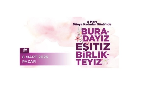 Çeşme’de 8 Mart Dünya Kadınlar Günü iki gün boyunca etkinliklerle kutlanacak
