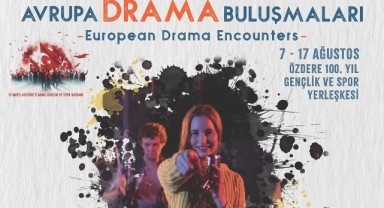 Avrupa Drama Buluşmaları gençleri İzmir’de buluşturuyor