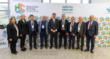 Sağlıklı Kentler Forumu’nda yol haritası şekilleniyor